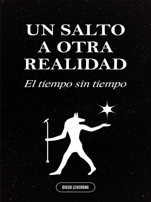 Title details for UN SALTO a OTRA REALIDAD by DIEGO LEVERONE - Available